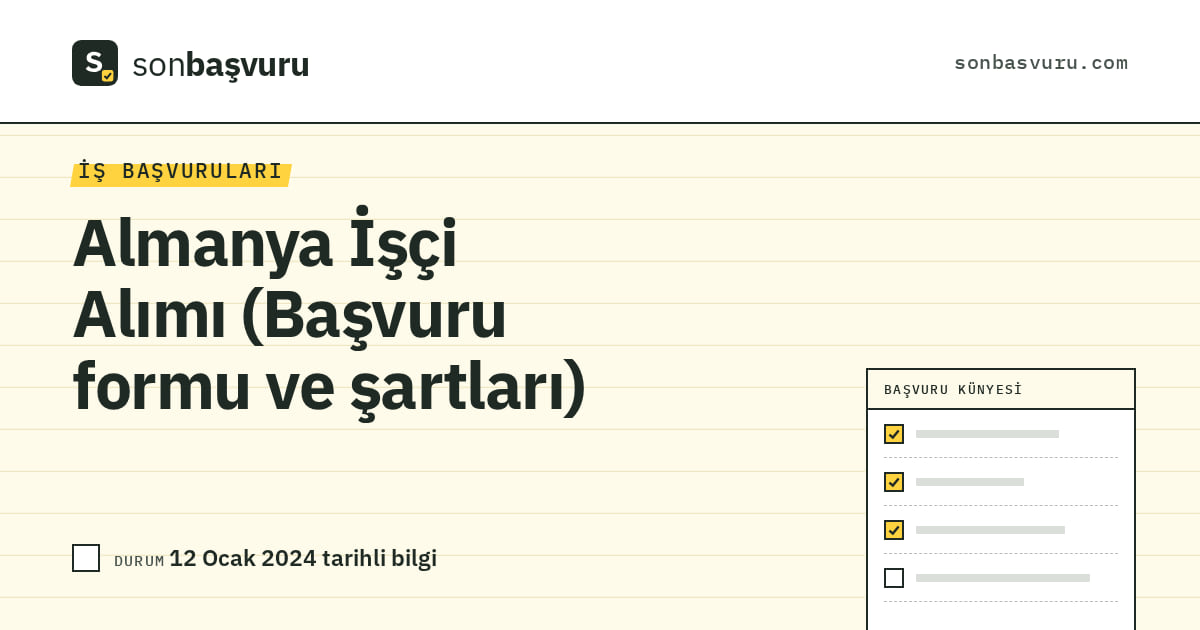 Almanya İşçi Alımı (Başvuru formu ve şartları)