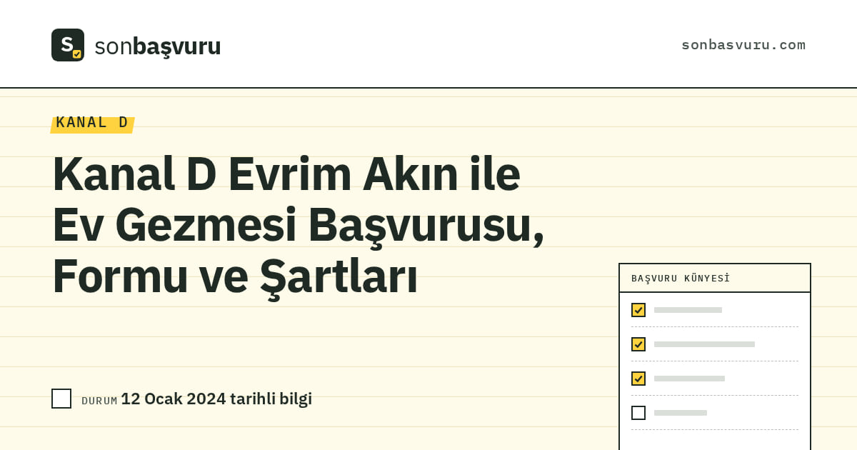 Kanal D Evrim Akın ile Ev Gezmesi Başvurusu, Formu ve Şartları