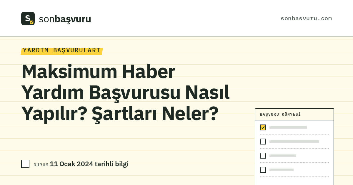 Maksimum Haber Yardım Başvurusu Nasıl Yapılır? Şartları Neler?